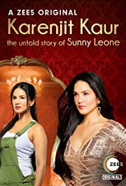 Karenjit Kaur The Untold Story of Sunny Leone Season 1 Full HD Free Download