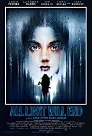 All Light Will End 2018 Full Movie Free Download HD 720p