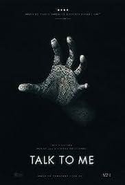 Talk to Me 2023 Full Movie Download Free HD 720p