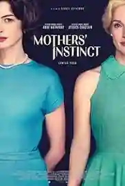 Mothers’ Instinct 2024 Full Movie Download Free HD 720p