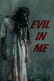 Evil in Me 2024 Full Movie Download Free HD Web-DL