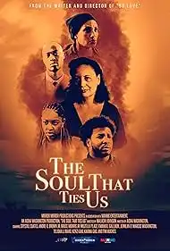 The Soul That Ties Us 2024 Full Movie Download Free HD 720p