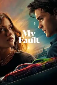 My Fault 2023 Full Movie Download Free HD Web-DL [Hindi 2.0 + English 2.0]