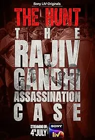 The Hunt The Rajiv Gandhi Assassination Case Season 1 2025 Full HD Free Download Web-DL [Multi 2.0]